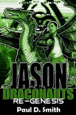 Jason and the Draconauts: ReGenesis