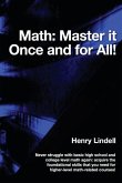 Math. Master it Once and for All!