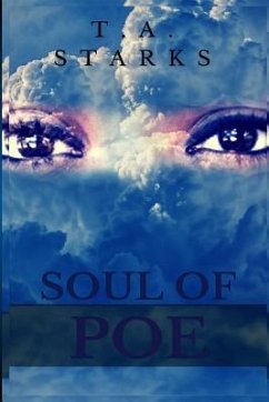 Soul of Poe - Starks, Tori a.