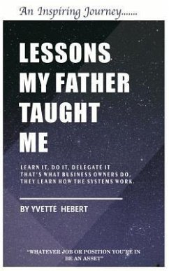 Lessons my father taught me: 