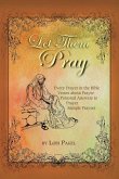 Let Them Pray: All the Prayers