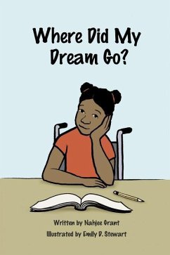 Where Did My Dream Go? - Grant, Nahjee