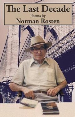 The Last Decade - Rosten, Norman