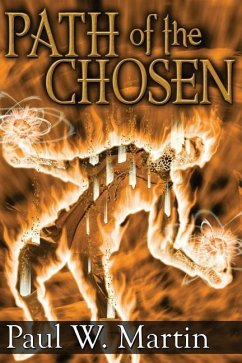 Path of the Chosen - Martin, Paul W.