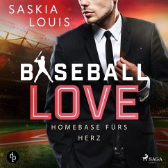 Baseball Love 6: Homebase fürs Herz (MP3-Download) - Louis, Saskia