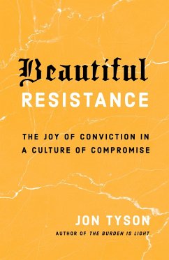 Beautiful Resistance (eBook, ePUB) - Tyson, Jon