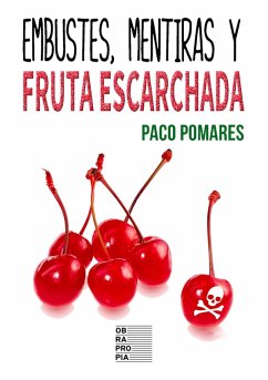 Cover Embustes, mentiras y fruta escarchada (eBook, ePUB)