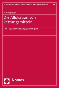 Die Allokation von Rettungsmitteln (eBook, PDF) - Spiegel, Ulrich