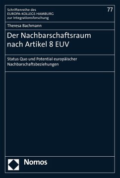 Der Nachbarschaftsraum nach Artikel 8 EUV (eBook, PDF) - Bachmann, Theresa