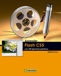 Aprender Flash CS5 con 100 ejercicios prácticos (eBook, ePUB) - Mediaactive