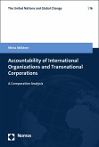 Accountability of International Organizations and Transnational Corporations (eBook, PDF)