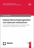 Globale Wertschöpfungsketten und nationale Institutionen (eBook, PDF)