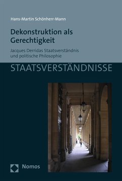 Dekonstruktion als Gerechtigkeit (eBook, PDF) - Schönherr-Mann, Hans-Martin