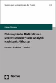 Philosophische Distinktionen und wissenschaftliche Analytik nach Louis Althusser (eBook, PDF)
