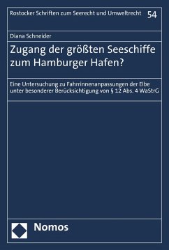 Zugang der größten Seeschiffe zum Hamburger Hafen? (eBook, PDF) - Schneider, Diana