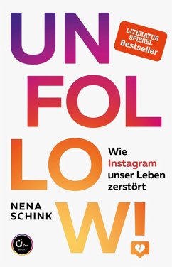 UNFOLLOW! (eBook, ePUB) - Schink, Nena
