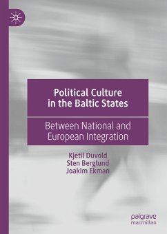 Political Culture in the Baltic States (eBook, PDF) - Duvold, Kjetil; Berglund, Sten; Ekman, Joakim