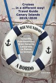 Cruises... in a different way! Travel Guide Canary Islands 2019/2020 (eBook, ePUB)