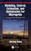 Modeling, Control, Estimation, and Optimization for Microgrids (eBook, ePUB)