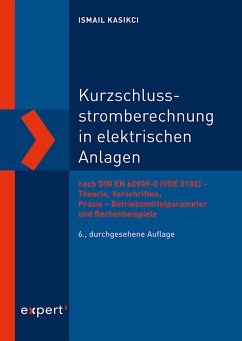 Kurzschlussstromberechnung in elektrischen Anlagen (eBook, PDF) - Kasikci, Ismail