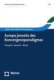 Europa jenseits des Konvergenzparadigmas (eBook, PDF)