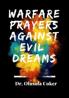 Warfare Prayers Against Evil Dreams (eBook, ePUB) - Olusola Coker, Dr.