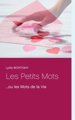 Les Petits Mots (eBook, ePUB) - Lydia, Montigny