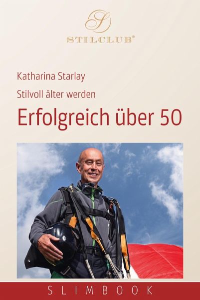Erfolgreich über 50 (eBook, ePUB)