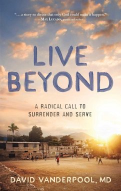 Live Beyond (eBook, ePUB) - Vanderpool, David