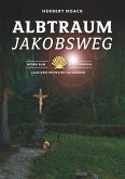 Albtraum Jakobsweg (eBook, ePUB)