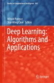 Deep Learning: Algorithms and Applications (eBook, PDF)