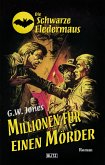 Die schwarze Fledermaus 25: Millionen für einen Mörder (eBook, ePUB)