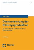 Ökonomisierung der Bildungsproduktion (eBook, PDF)