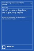 China's Insurance Regulatory and Supervisory Regime (eBook, PDF)