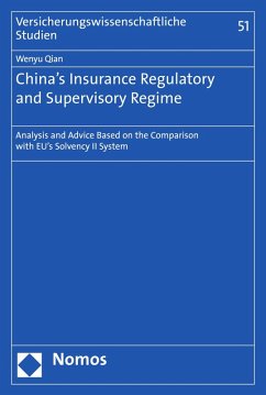 China's Insurance Regulatory and Supervisory Regime (eBook, PDF) - Qian, Wenyu