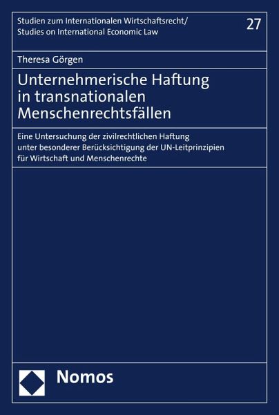Unternehmerische Haftung in transnationalen Menschenrechtsfällen (eBook, PDF)