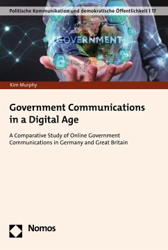 Government Communications in a Digital Age (eBook, PDF) - Murphy, Kim