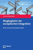 Wegbegleiter der europäischen Integration (eBook, PDF)