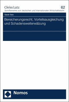 Bereicherungsrecht, Vorteilsausgleichung und Schadensweiterwälzung (eBook, PDF) - Seiz, Sarah