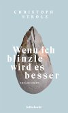 Wenn ich blinzle wird es besser (eBook, ePUB)