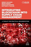 Integrating Blockchain into Supply Chain Management (eBook, ePUB)