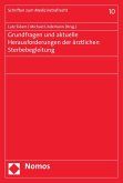 Grundfragen und aktuelle Herausforderungen der ärztlichen Sterbebegleitung (eBook, PDF)