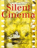 Silent Cinema (eBook, ePUB)