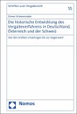 Die historische Entwicklung des Vergabeverfahrens in Deutschland, Österreich und der Schweiz (eBook, PDF)