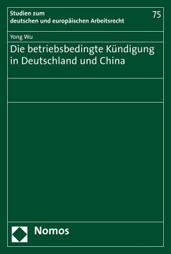 Die betriebsbedingte Kündigung in Deutschland und China (eBook, PDF) - Wu, Yong