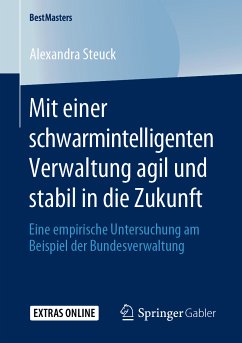 Mit einer schwarmintelligenten Verwaltung agil und stabil in die Zukunft (eBook, PDF) - Steuck, Alexandra