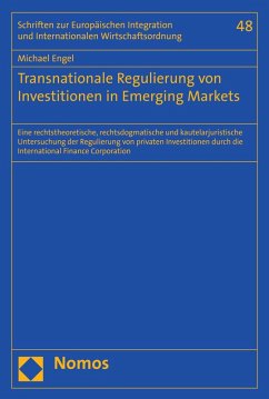 Transnationale Regulierung von Investitionen in Emerging Markets (eBook, PDF) - Engel, Michael