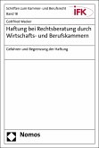 Haftung bei Rechtsberatung durch Wirtschafts- und Berufskammern (eBook, PDF)