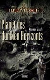Lovecrafts Schriften des Grauens 09: Planet des dunklen Horizonts (eBook, ePUB)