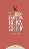 El libro joven del buen chef (eBook, ePUB)